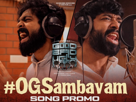 Makers of  AjithKumar’s ‘Good Bad Ugly’  drop promo for film’s first single ‘OG Sambavam’!