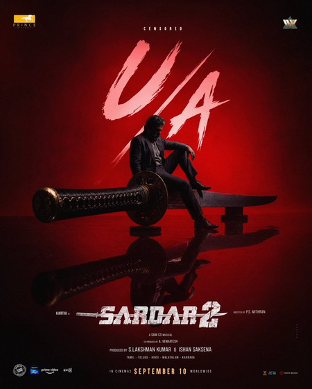Karthi’s ‘Sardar 2’ cleared for release with U/A certificate